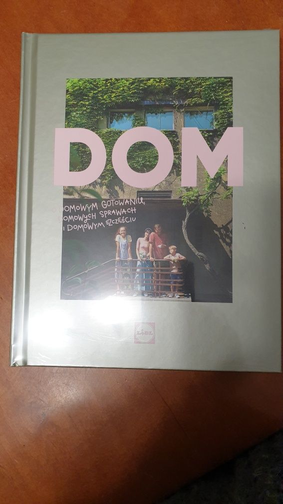 Książka z Lidl Dom o domowym gotowaniu..