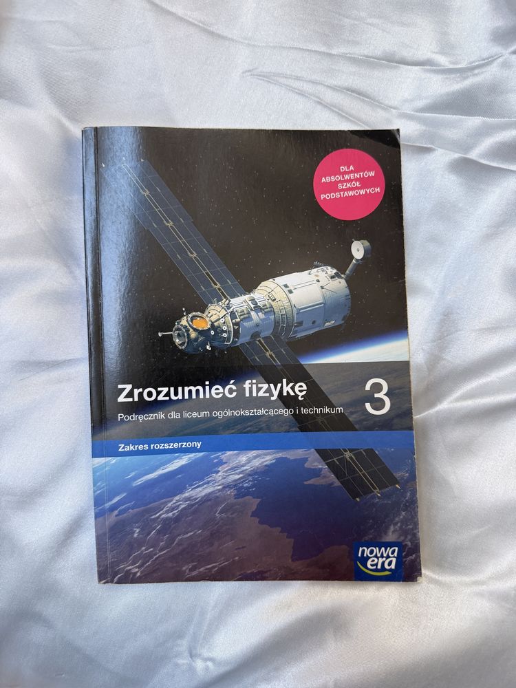 Zrozumieć fizykę 3 poziom rozszerzony