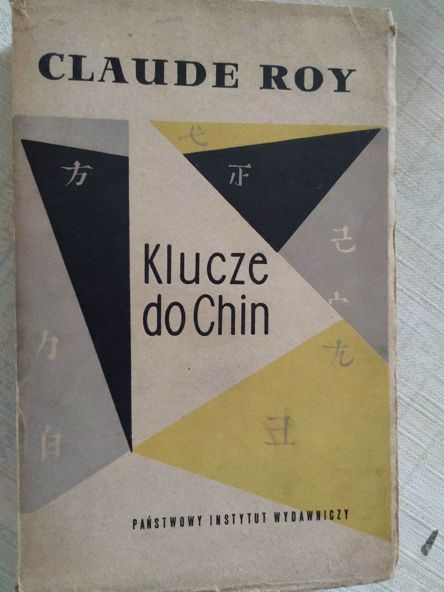 Klucze do Chin Roy oraz Myśl polityczno wojskowa NRF Lider
