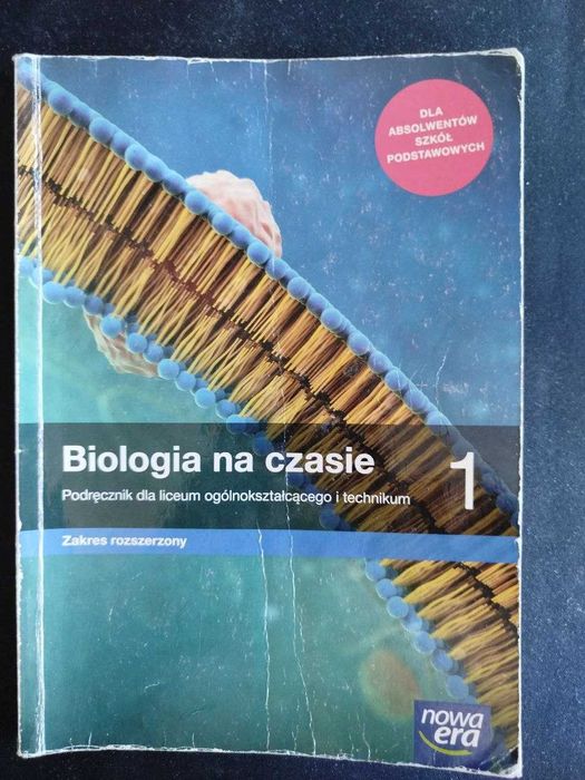 Biologia na czasie - 1.  Zakres rozszerzony