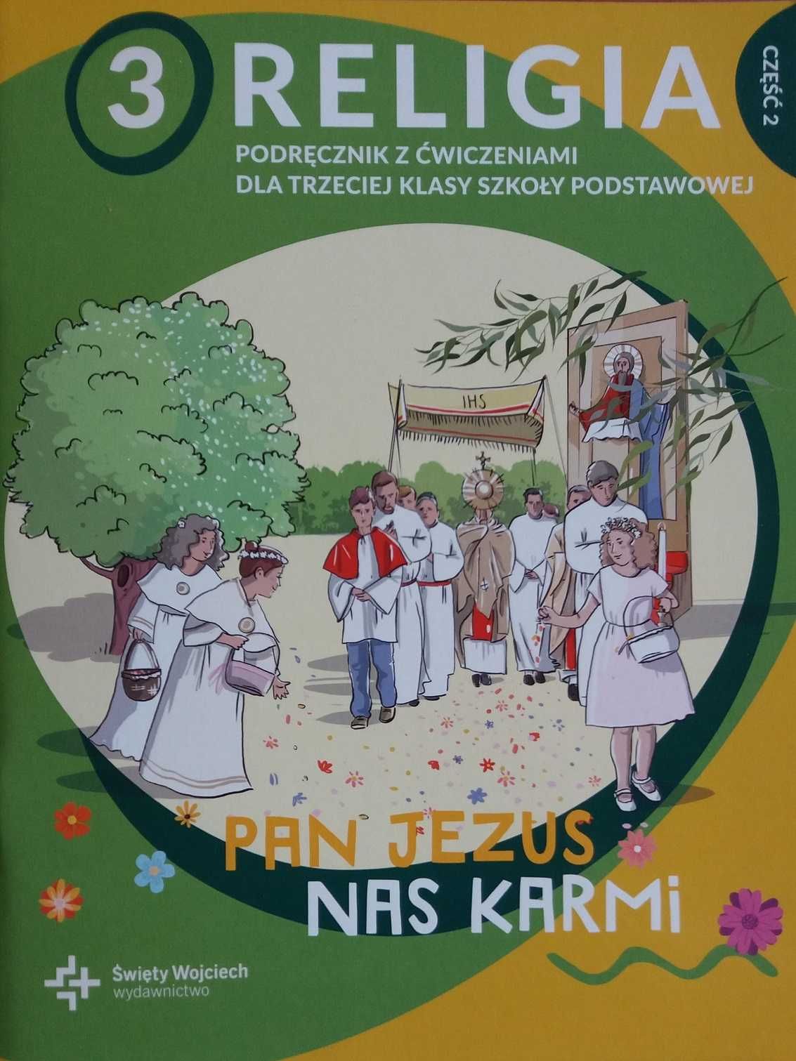 Religia SP 3 cz. 2 podr. z ćw. Pan Jezus nas karmi. Św. Wojciech