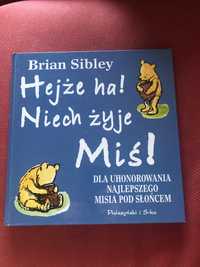 Hejże ha! Niech żyje Miś! Brian Sibley