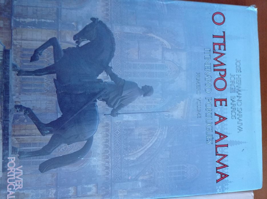 2 livros de José Hermano Saraiva ,o tempo e a alma Itenerario Portuguê