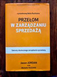 Przełom w zarządzaniu sprzedażą Jason Jordan, Michelle Vazzana