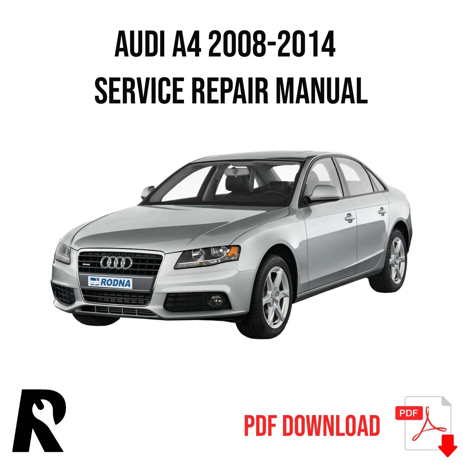 Audi A4 B7 2008-2014 Мануал по ремонту | Service Repair Manual