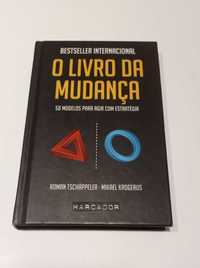 O Livro da Mudança - 50 Modelos para agir com estratégia