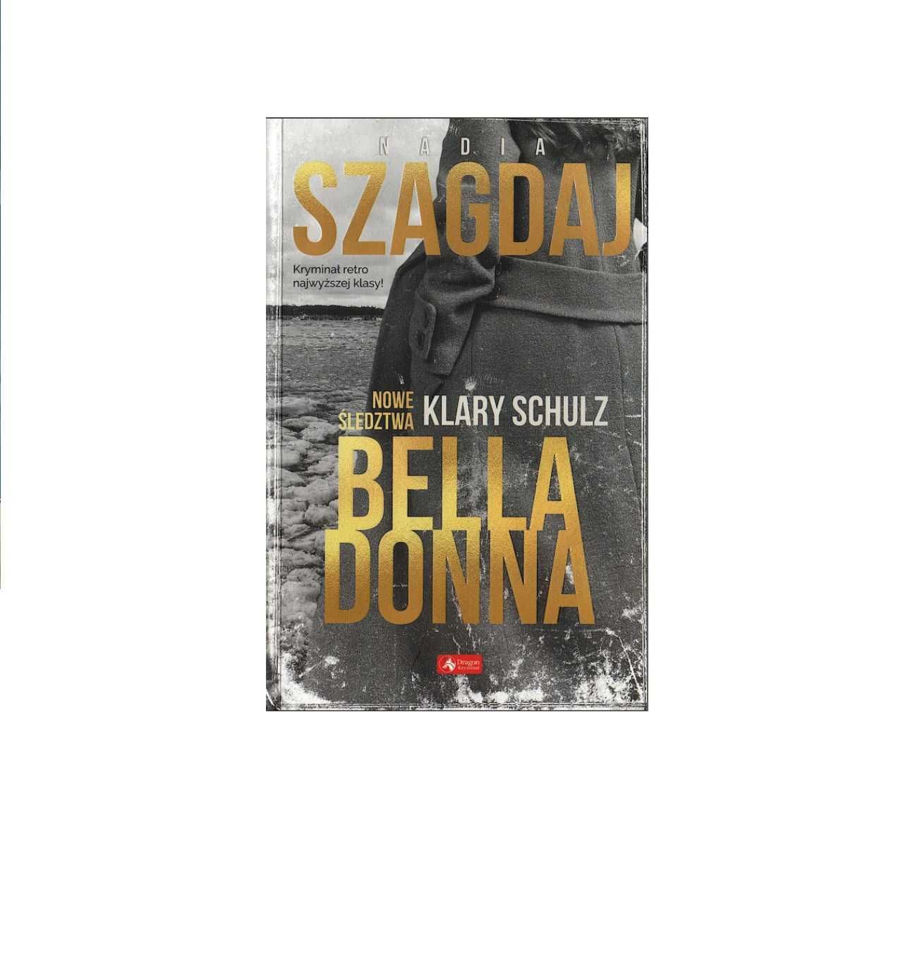 Bella Donna - Nadia Szagdaj