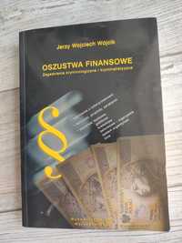 Jerzy Wojciech Wójcik - Oszustwa Finansowe