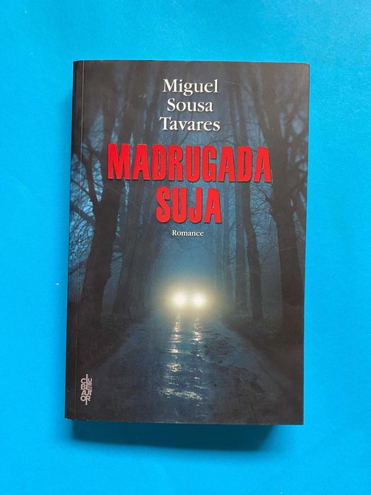 Madrugada Suja - Miguel Sousa Tavares