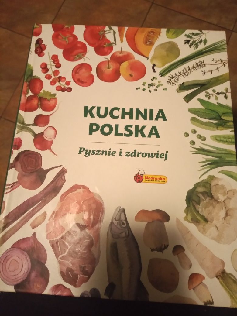 Kuchnia polska pysznie i zdrowiej książka kucharska