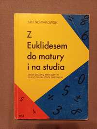 Z Euklidesem do matury i na studia