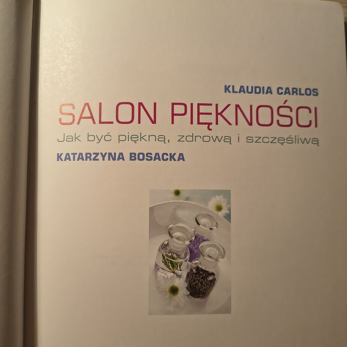 Książka Salon piękności Klaudia Carlos Katarzyna Bosacka