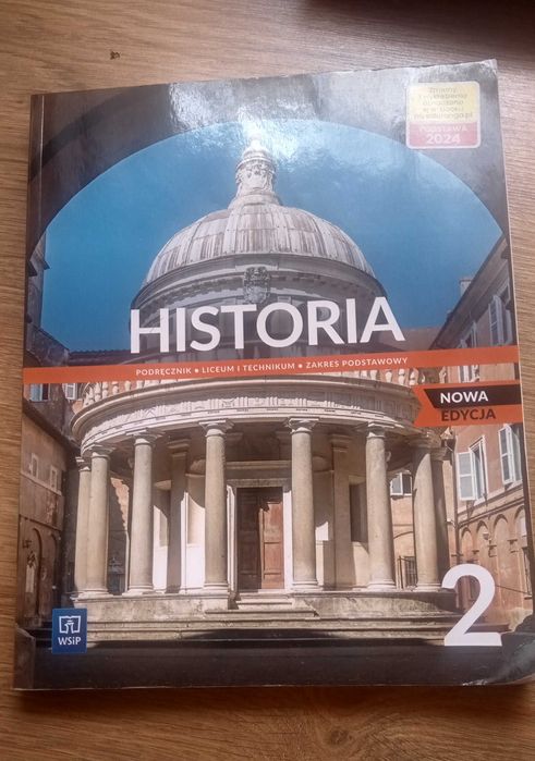 Historia 2. Podręcznik. Zakres podstawowy. Wsip. Nowa edycja 2024.