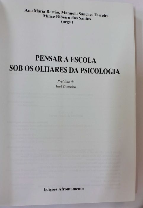 Pensar a Escola sob os olhares da Psicologia, de Ana  Paula Bertão