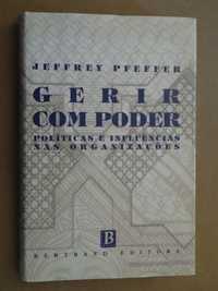 Gerir Com Poder de Jeffrey Pfeffer