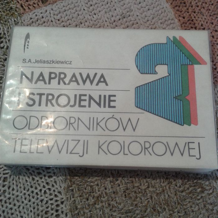 naprawa i strojenie odbiorników telewizji kolorowej