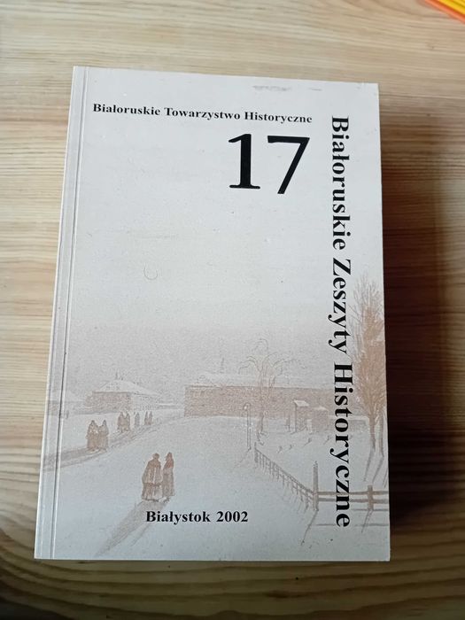 Białoruskie zeszyty historyczne 17-2002 rok