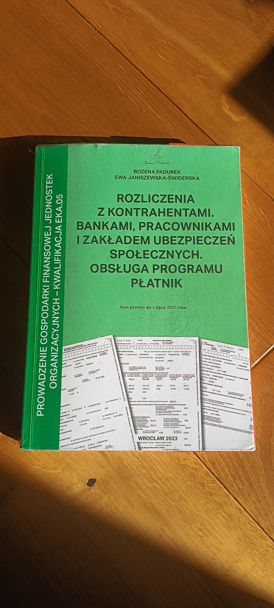 Rozliczenia z kontrahentami, bankami, pracownikami i ZUSami: EKA.05