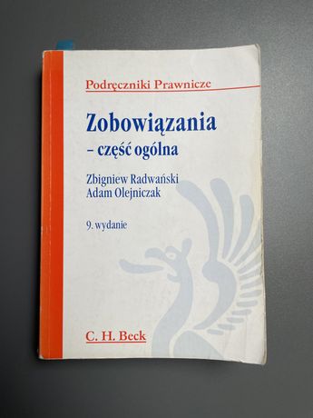Zobowiązania część ogólna wydanie 9 Radwański, Olejniczak