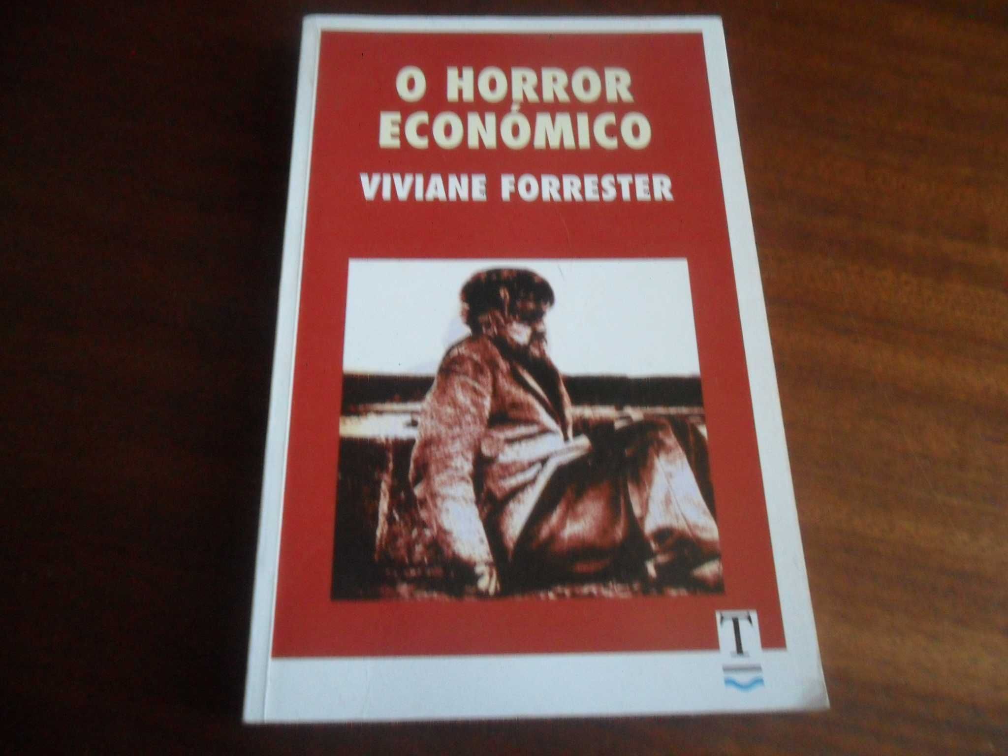 "O Horror Económico" de Viviane Forrester - 1ª Edição de 1997