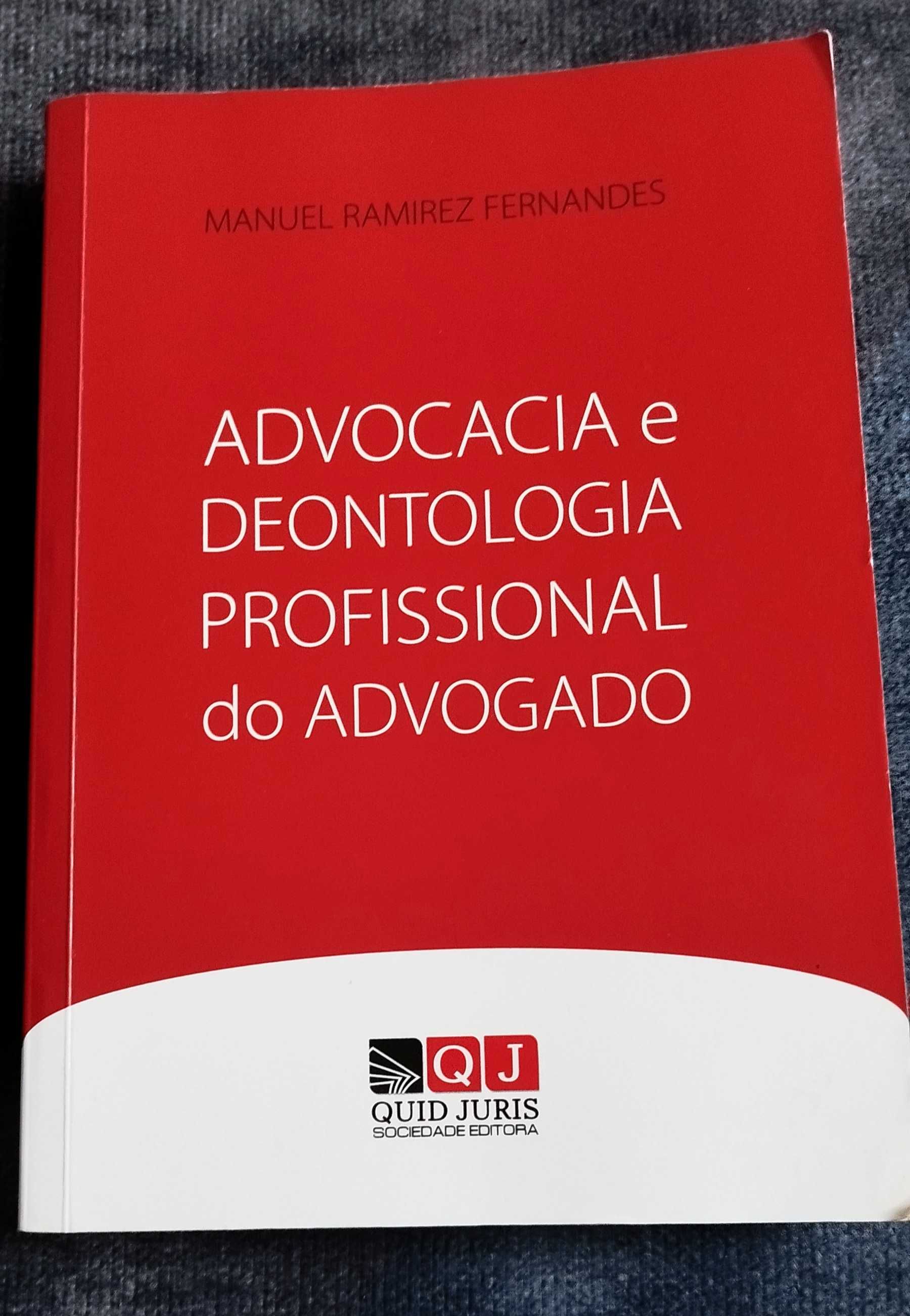 Advocacia e deontologia profissional do advogado