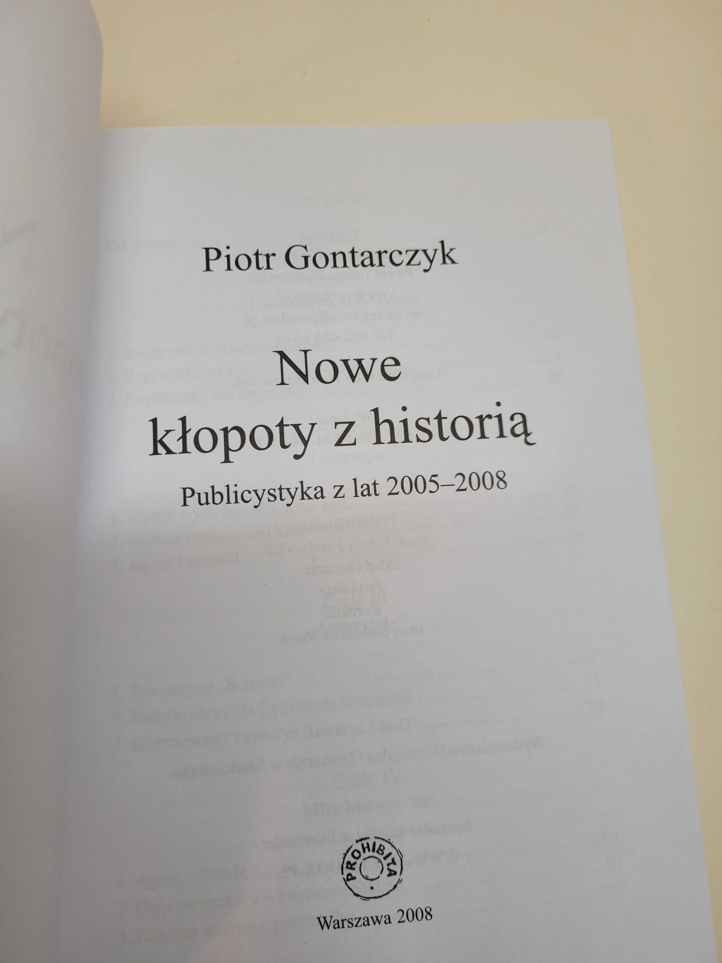 Nowe kłopoty z historią Piotr Gontarczyk
