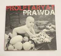 Proletaryat Prawda cd 2010