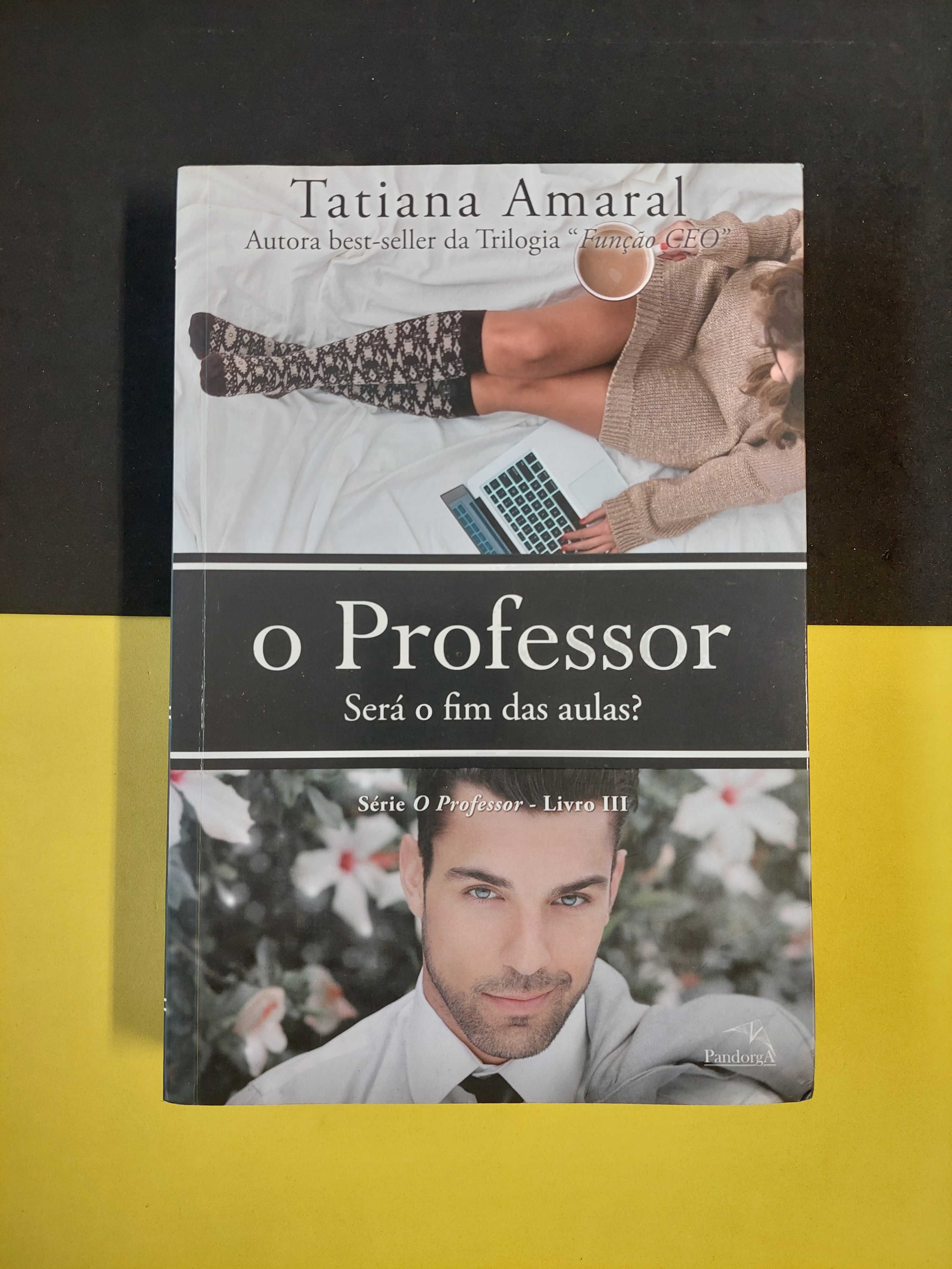 Tatiana Amaral - O professor, 3º volume