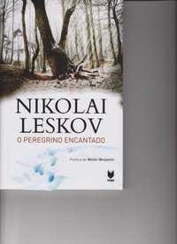 O Peregrino Encantado - Nikolai Leskov