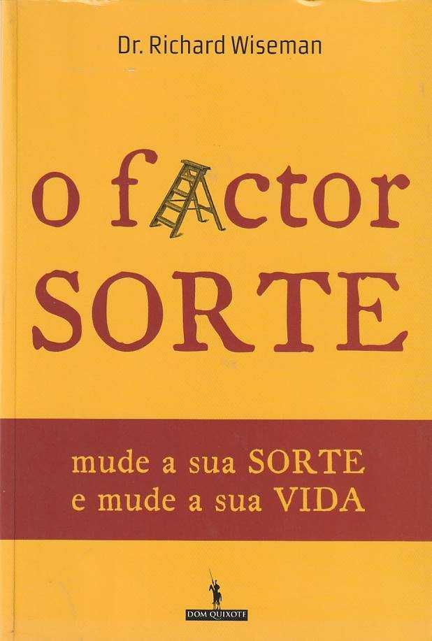 O Factor Sorte-Richard Wiseman-Dom Quixote