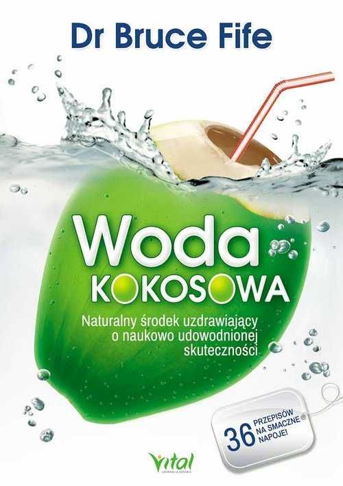 Woda Kokosowa
Autor: Bruce Fife