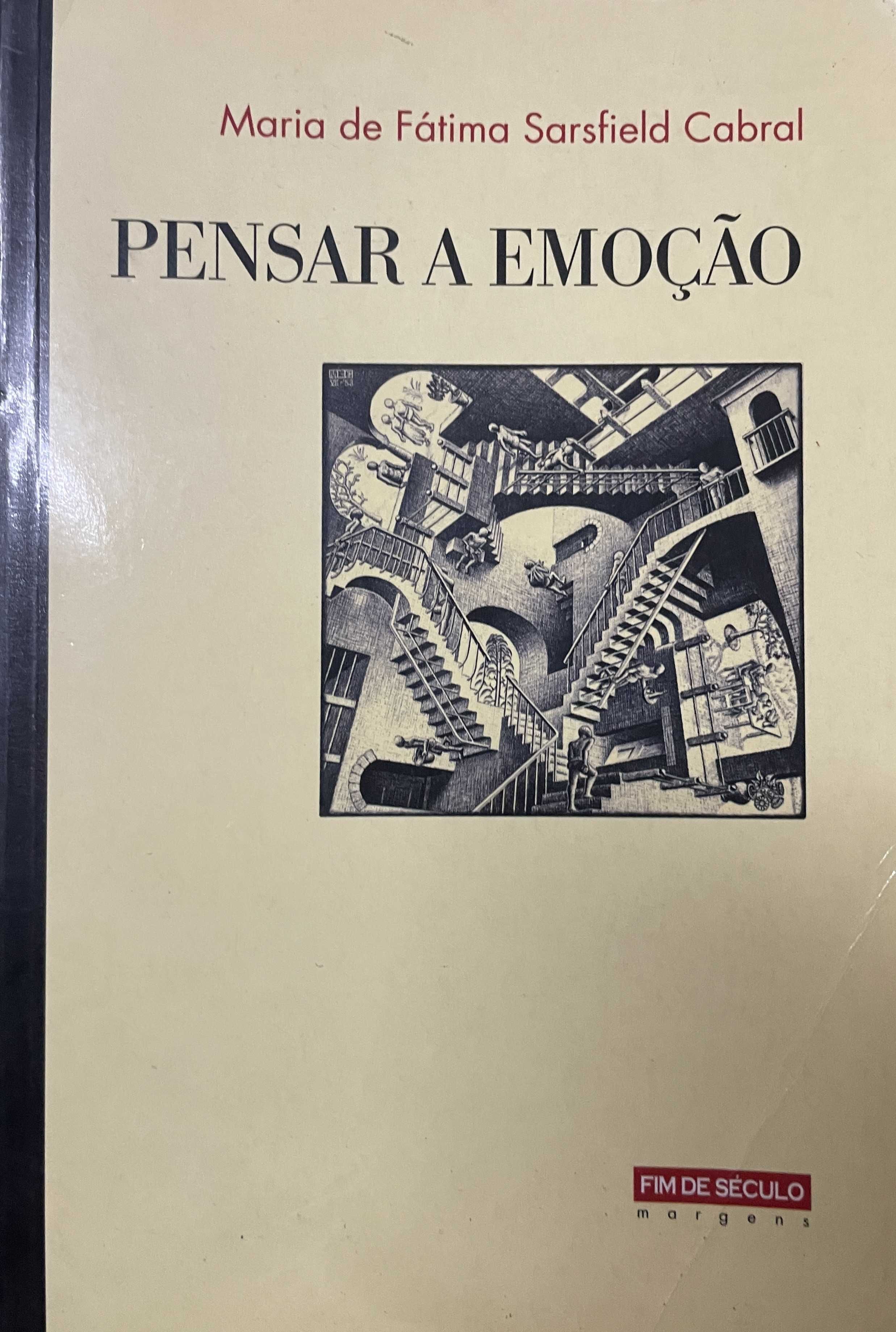 Pensar a Emoção
de Maria de Fátima Sarsfield Cabral