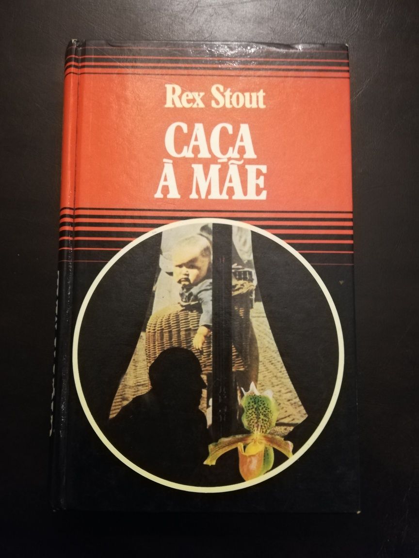 Rex Stout - Caça à mãe