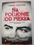Thomas Engstrom - Na południe od piekła.