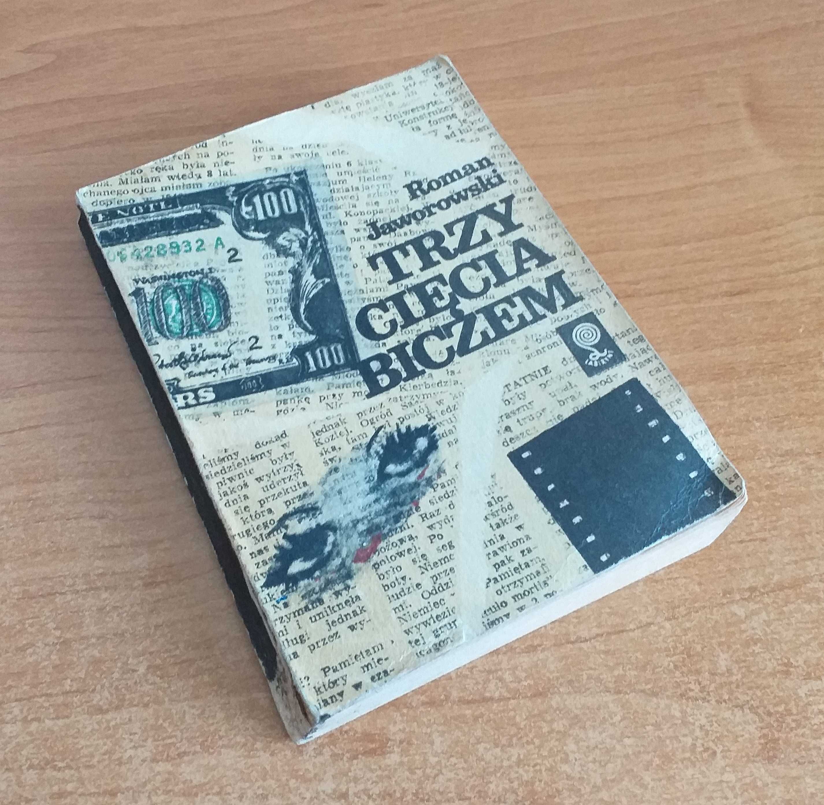 Jaworowski Roman – Trzy cięcia biczem