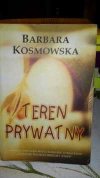 Teren prywatny. B. Kosmowska