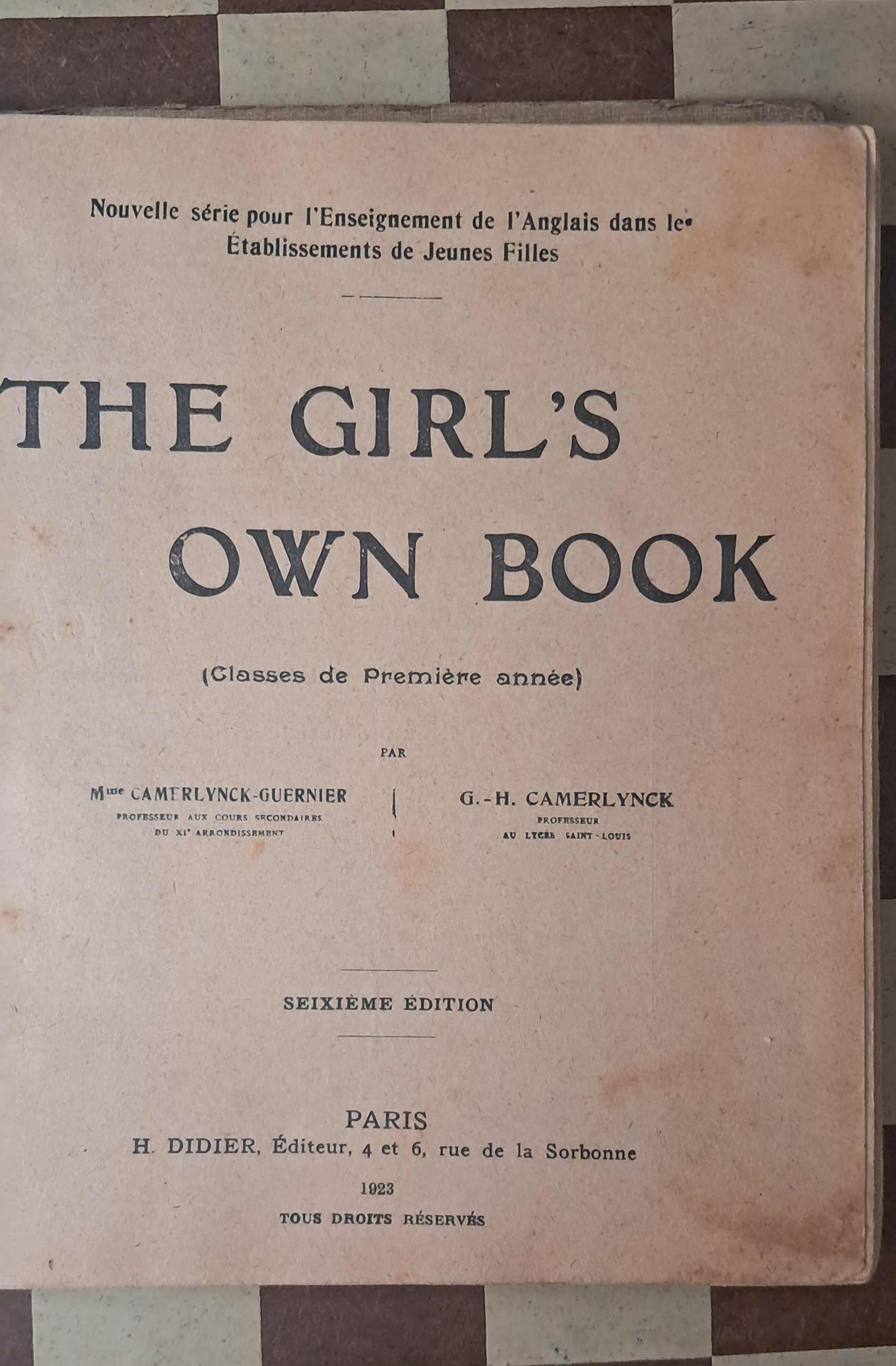 The girl's own book - H. Didier Editeur 1923