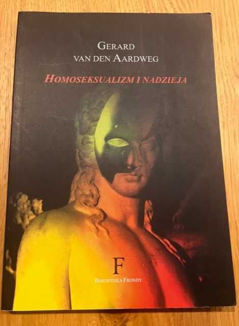 Książka Homoseksualizm i nadzieja Gerard Van den Aardweg
