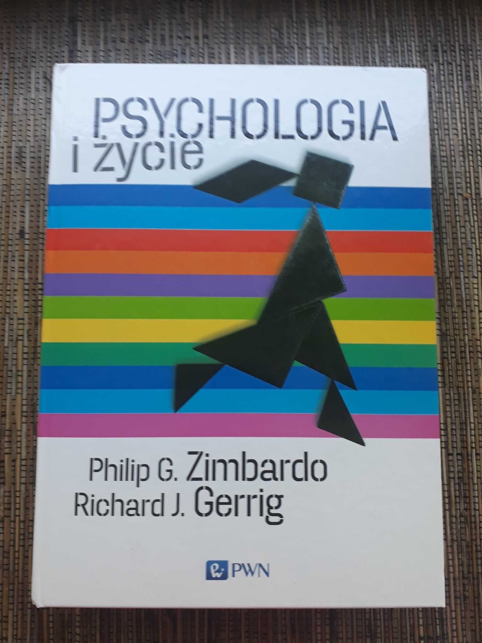 Psychologia i życie Philip Zimbardo, Richard J. Gerrig PWN