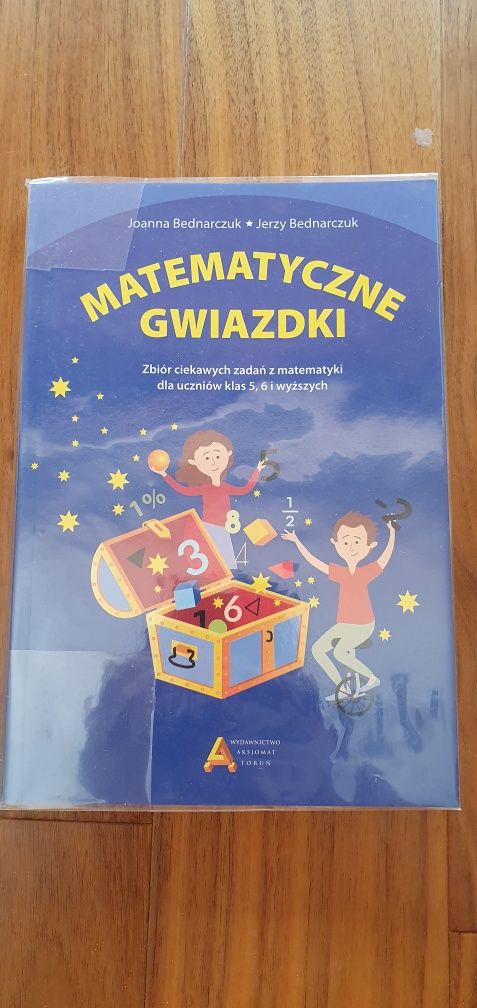 Matematyczne gwiazdki. Zbiór ciekawych zadań z matematyki, Bednarczuk