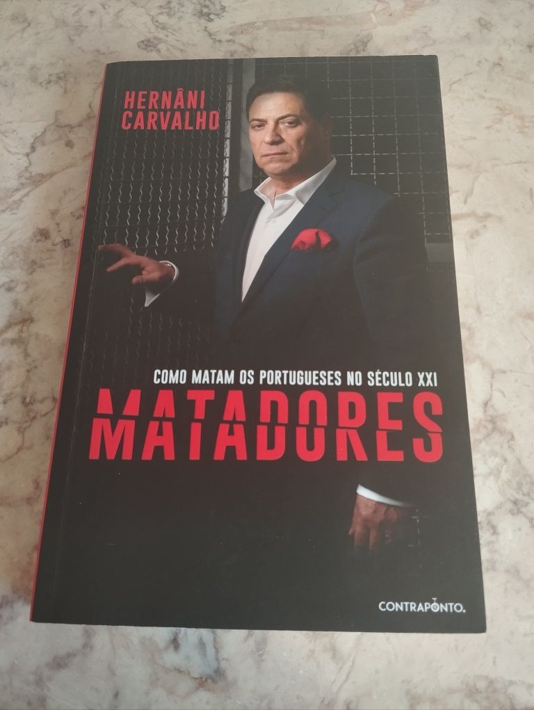 "Matadores, Como Matam os Portugueses no Século XXI" Hernâni Carvalho