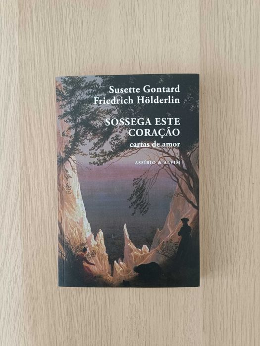 Sossega Este Coração, de Friedrich Hölderlin e Susette Gontard