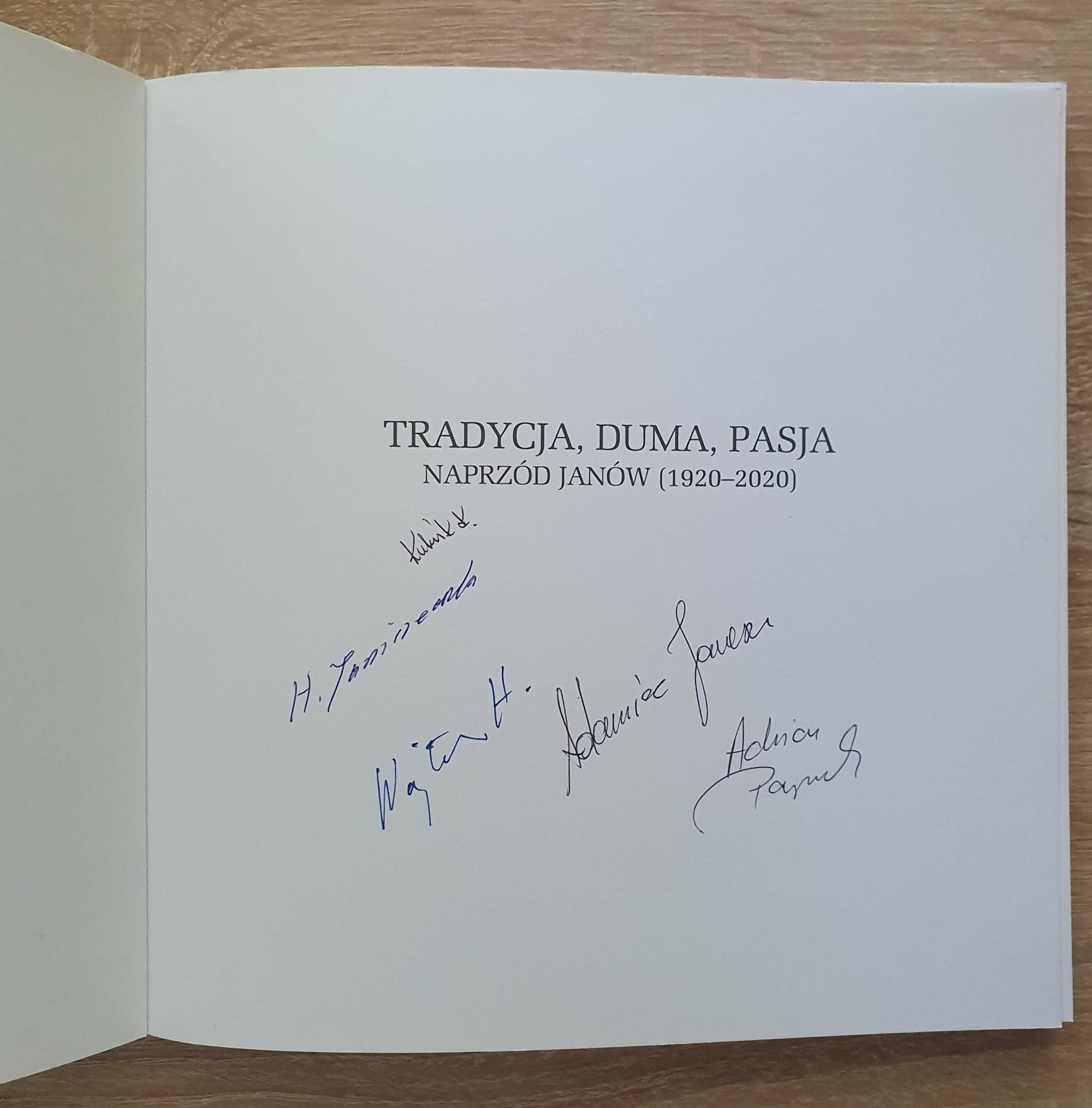 NAPRZÓD JANÓW (100-lecie) - Książka z autografami (Adamiec, Parzyszek)