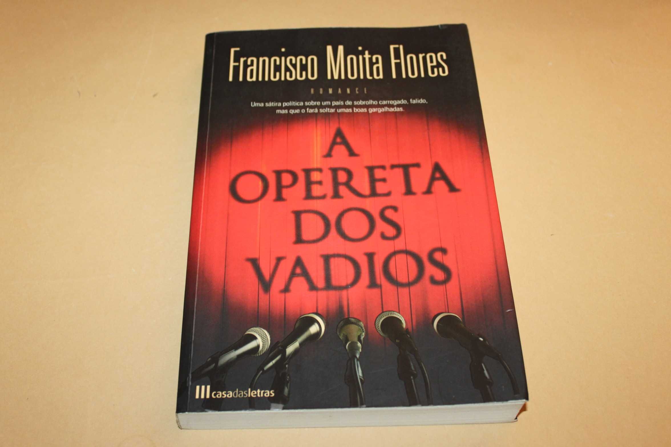 A Opereta dos Vadios// Francisco Moita Flores