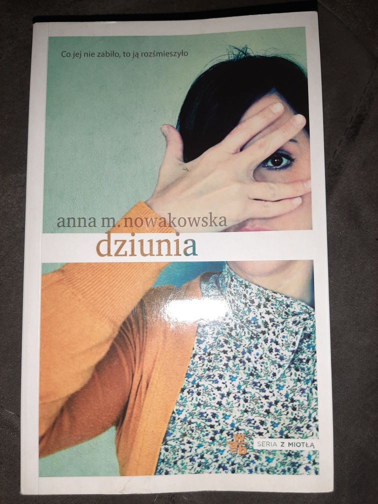 "Dziunia" Anna M. Nowakowska