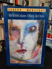 Carson McCullers - Reflexos nuns Olhos de Oiro