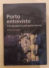 Livro "Porto entrevisto" por Albano Estrela. PORTES GRÁTIS.