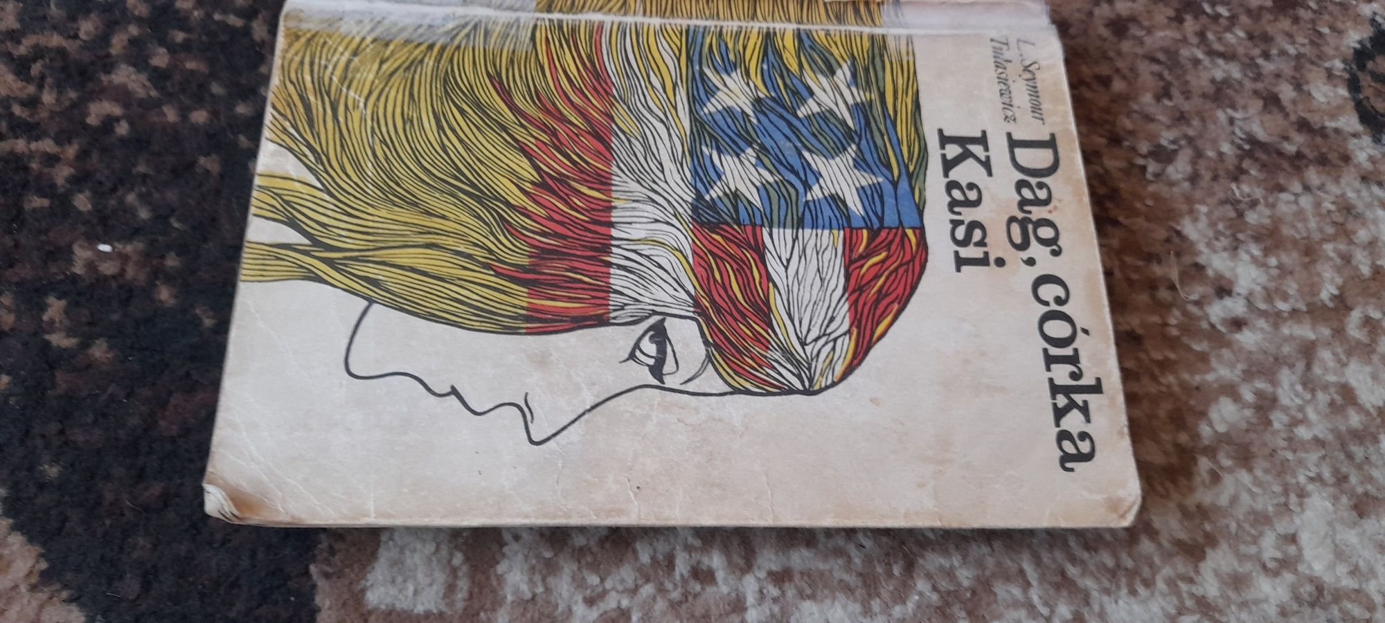 Dag, córka Kasi - L. Seymur Tułasiewicz wyd VII 1973