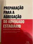 Preparação para a agregação do advogado estagiário