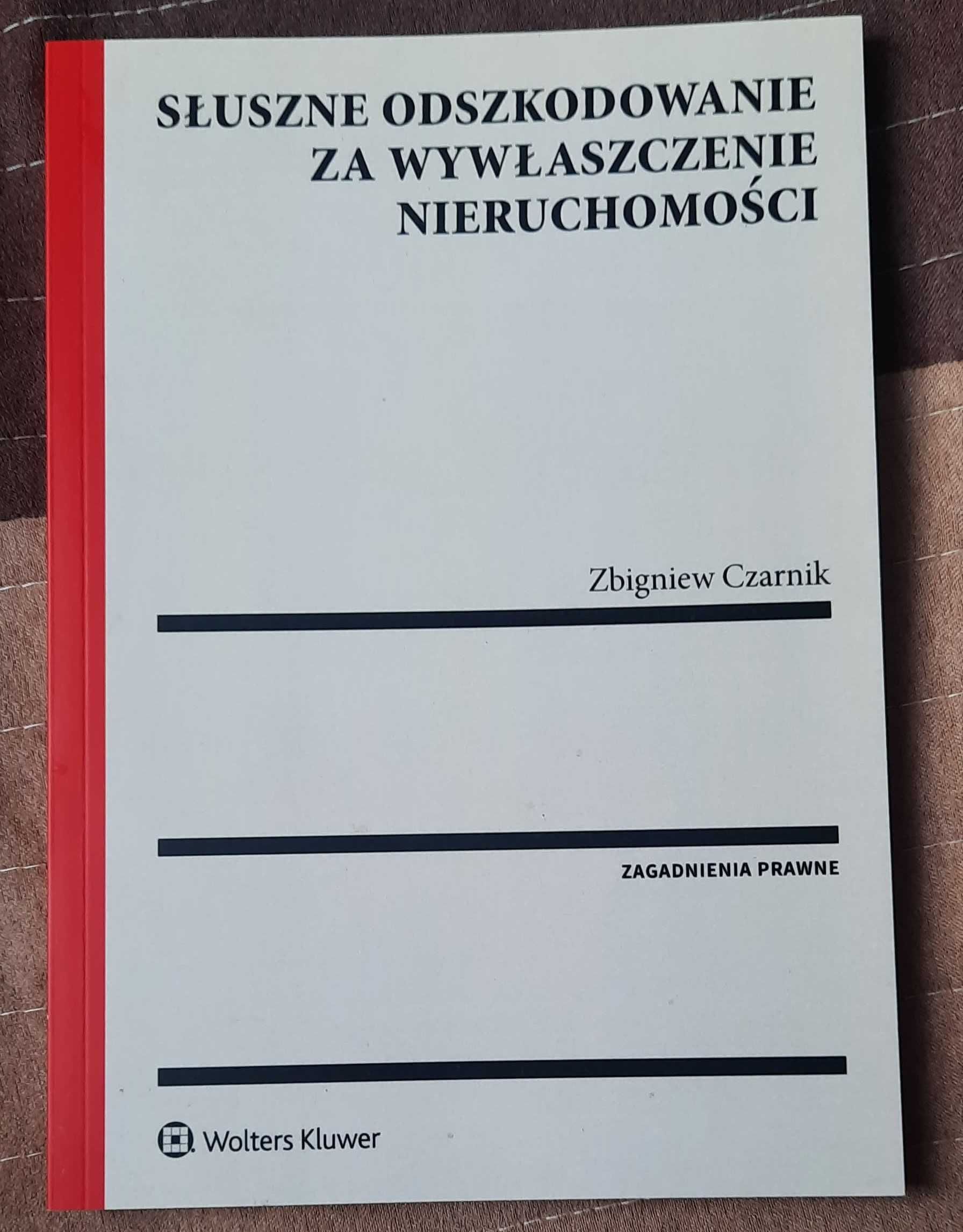 Słuszne odszkodowanie za wywłaszczenie nieruchomości  Wolters Kluwer